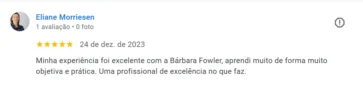 Depoimento de cliente sobre a consultoria de marketing digital da Bárbara Fowler